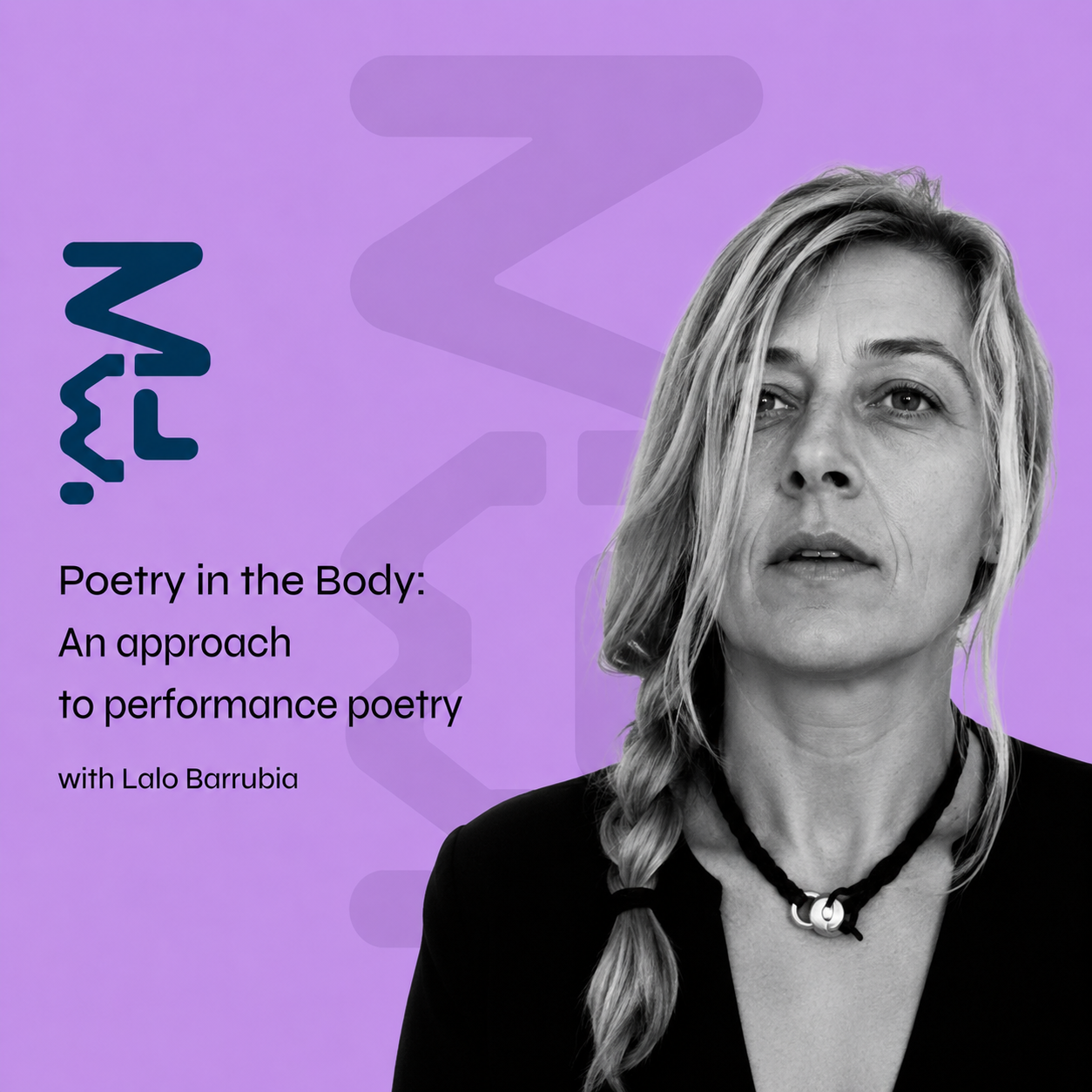 Poetry in the Body: An approach to Performance Poetry